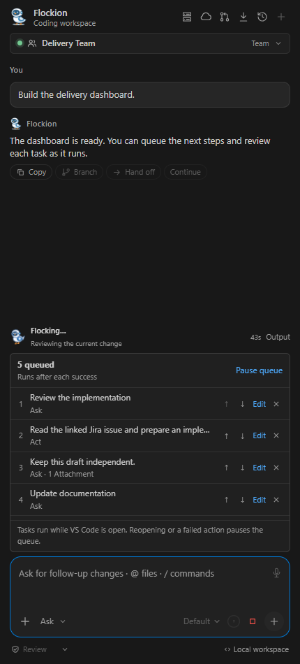 Sequential follow-up queue with task modes and controls